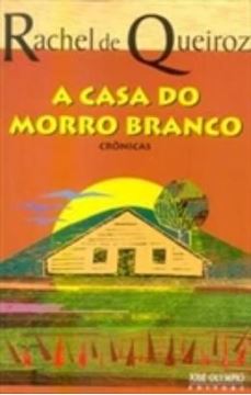 Imagem de A CASA DO MORRO BRANCO - 4ª ED