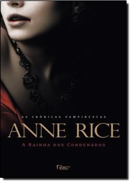 Imagem de A RAINHA DOS CONDENADOS