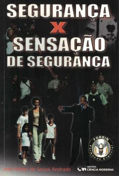 Picture of SEGURANCA X SENSACAO DE SEGURANCA