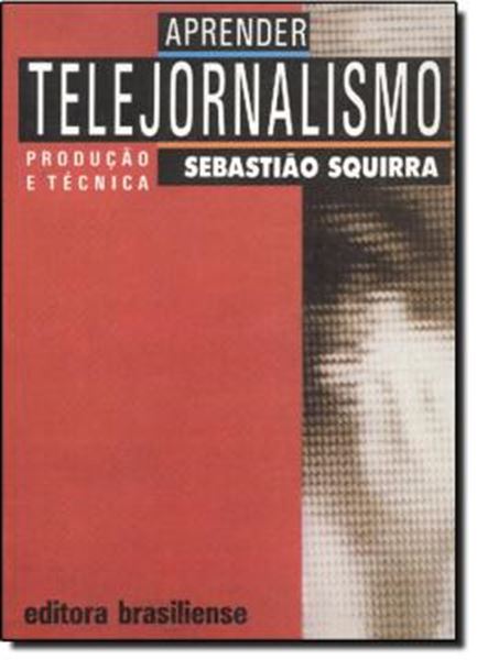 Picture of APRENDER TELEJORNALISMO - PRODUCAO E TECNICA - 2ª EDICAO