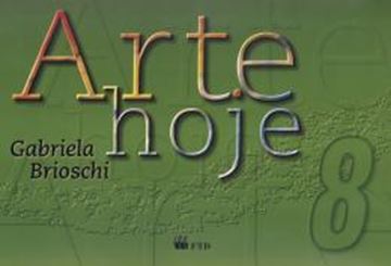 Imagem de ARTE HOJE - 8º ANO