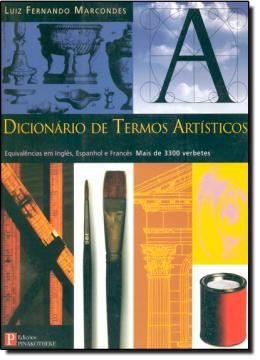 Imagem de DICIONARIO DE TERMOS ARTISTICOS