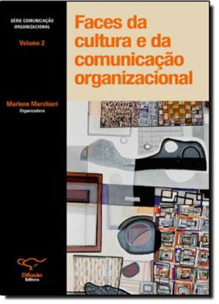 Picture of FACES DA CULTURA E DA COMUNICACAO ORGANIZACIONAL - VOLUME 2