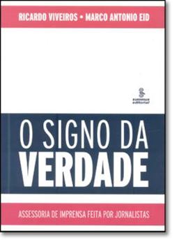 Imagem de O SIGNO DA VERDADE - ASSESSORIA DE IMPRENSA FEITA POR JORNALISTAS