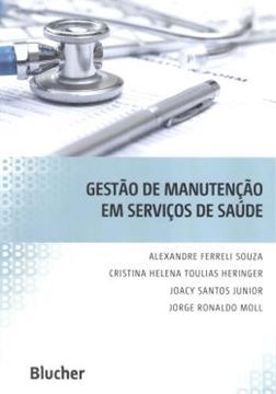 Imagem de GESTAO DE MANUTENCAO EM SERVICOS DE SAUDE