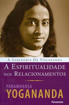 Imagem de A ESPIRITUALIDADE NOS RELACIONAMENTOS