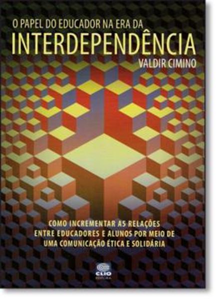 Picture of O PAPEL DO EDUCADOR NA ERA DA INTERDEPENDENCIA