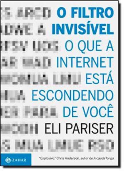Picture of O FILTRO INVISIVEL - O QUE A INTERNET ESTA ESCONDENDO DE VOCE