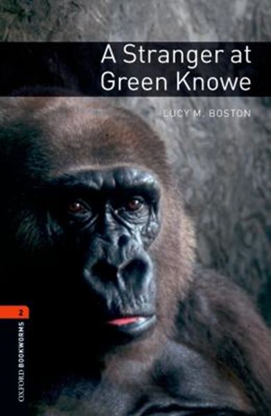 Picture of A STRANGER AT GREEN KNOWE - OXFORD BOOKWORMS LIBRARY 2