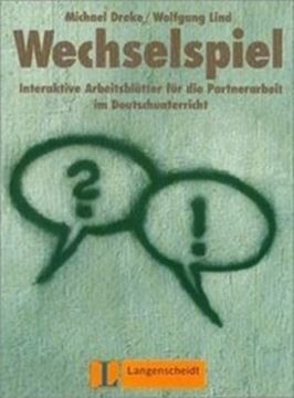 Imagem de WECHSELSPIEL: SPRACHANLASSE FUR DIE PARTNERARBEIT IM KOMMUNIKATIVEN DEUTSCHUNTERRICHT