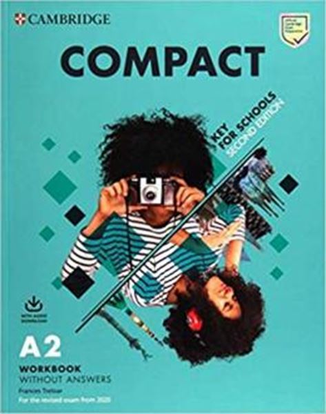Picture of COMPACT KEY FOR SCHOOLS WORKBOOK WITHOUT ANSWERS WITH AUDIO DOWNLOAD - 2ND ED.
