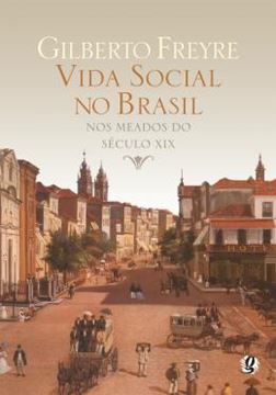 Imagem de VIDA SOCIAL NO BRASIL NOS MEADOS DO SECULO XIX              