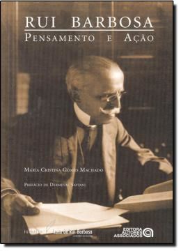Imagem de RUI BARBOSA PENSAMENTO E ACAO