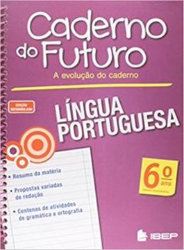 Imagem de CADERNO DO FUTURO - LINGUA PORTUGUESA - 6º ANO
