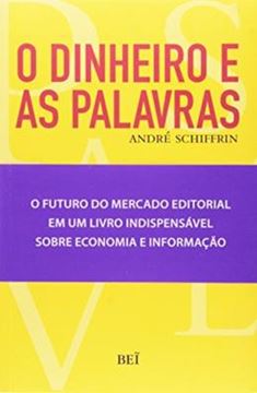 Imagem de DINHEIRO E AS PALAVRAS, O