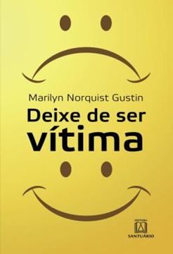 Imagem de DEIXE DE SER VITIMA