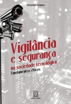 Imagem de VIGILANCIA E SEGURANCA NA SOCIEDADE TECNOLOGICA