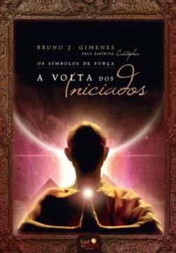 Imagem de SIMBOLOS DE FORCAS, OS - A VOLTA DOS INICIADOS