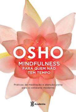 Imagem de MINDFULNESS PARA QUEM NAO TEM TEMPO