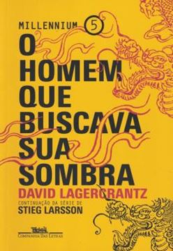Imagem de A HOMEM QUE BUSCAVA SUA SOMBRA - MILLENNIUM 5