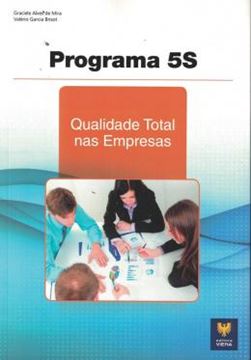Imagem de PROGRAMA 5S - QUALIDADE TOTAL NAS EMPRESAS