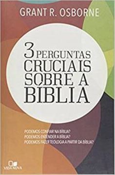 Imagem de TRES PERGUNTAS CRUCIAIS SOBRE A BIBLIA