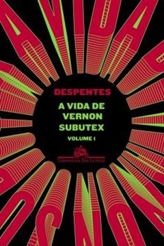 Imagem de VIDA DE VERNON SUBUTEX, A - VOLUME 1
