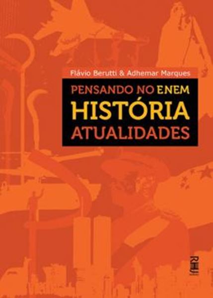 Picture of PENSANDO NO ENEM - HISTORIA - ATUALIDADES