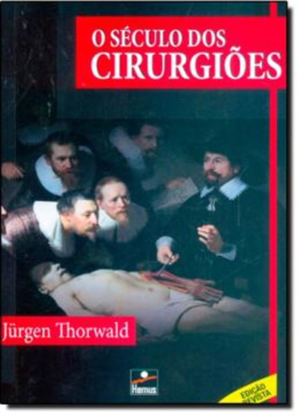 Picture of SECULO DOS CIRURGIOES, O