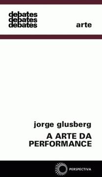 Imagem de ARTE DA PERFORMANCE, A - 2ª ED