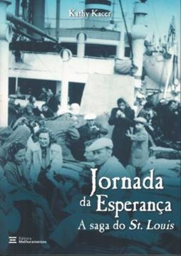 Imagem de JORNADA DA ESPERANCA - A SAGA DO ST. LOUIS - NOVA ORTOGRAFIA 