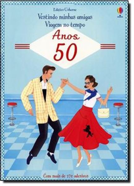 Picture of VIAGEM NO TEMPO ANOS 50 - VESTINDO MINHAS AMIGAS