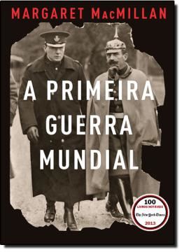 Imagem de A PRIMEIRA GUERRA MUNDIAL