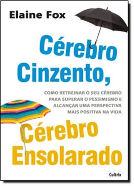 Picture of CEREBRO CINZENTO, CEREBRO ENSOLARADO