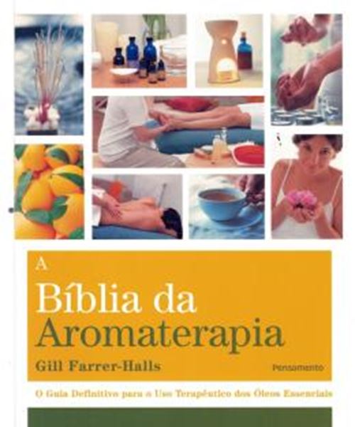 Picture of BIBLIA DA AROMATERAPIA, A