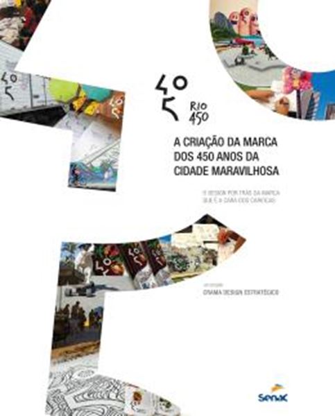 Picture of RIO450 - A CRIACAO DA MARCA DE 450 DA CIDADE MARAVILHOSA