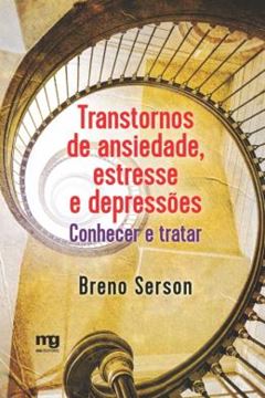 Imagem de TRANSTORNOS DE ANSIEDADE, ESTRESSE E DEPRESSOES