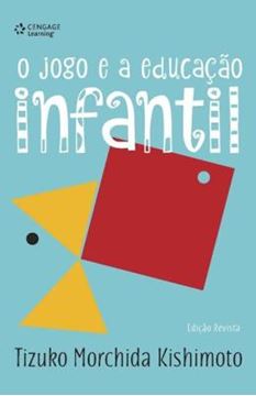 Imagem de O JOGO E A EDUCACAO INFANTIL