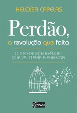 Imagem de PERDAO, A REVOLUCA QUE FALTA