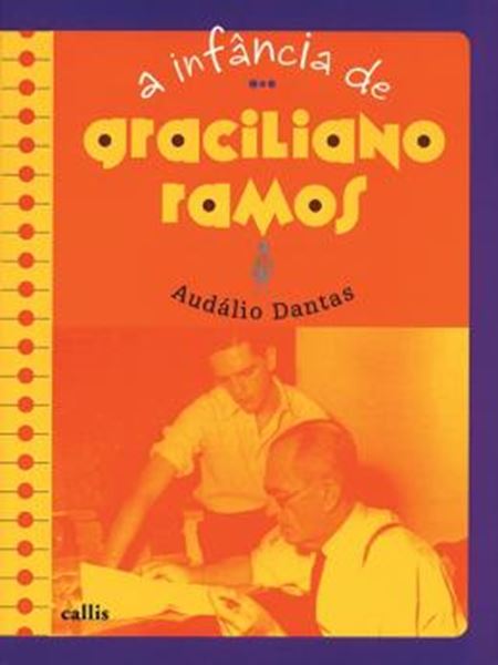 Picture of A INFANCIA DE GRACILIANO RAMOS