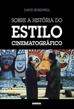 Imagem de SOBRE A HISTORIA DO ESTILO CINEMATOGRAFICO