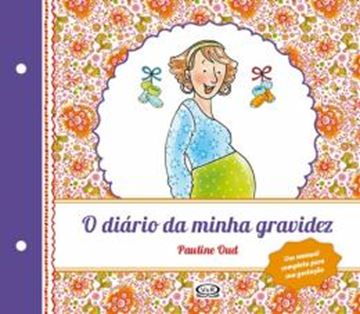 Imagem de O DIARIO DA MINHA GRAVIDEZ - RENOVADO