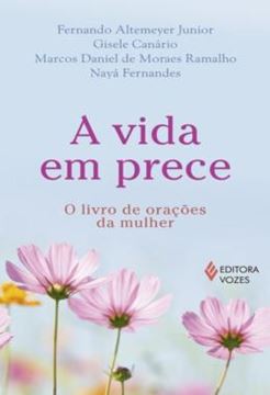 Imagem de A VIDA EM PRECE