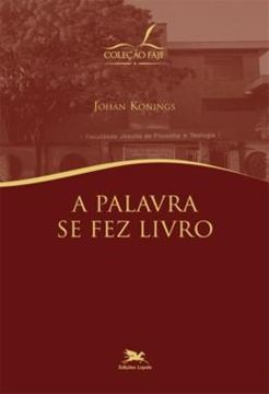 Imagem de A PALAVRA SE FEZ LIVRO