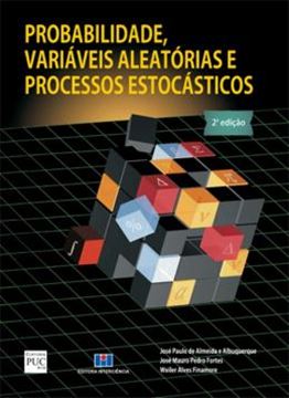 Imagem de PROBABILIDADE, VARIAVEIS ALEATORIAS E PROCESSOS ESTOCASTICOS - 2ª ED
