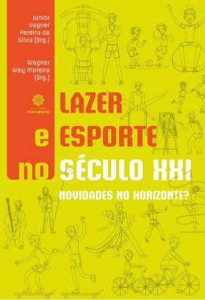 Picture of LAZER E ESPORTE NO SECULO XXI
