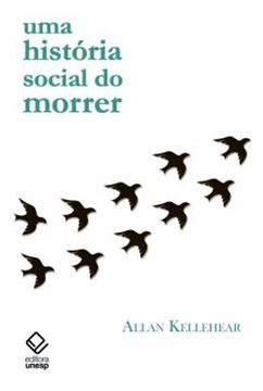 Imagem de UMA HISTORIA SOCIAL DO MORRER