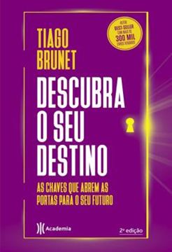 Imagem de DESCUBRA O SEU DESTINO - AS CHAVES QUE ABREM AS PORTAS PARA O SEU FUTURO