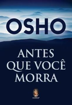 Imagem de ANTES QUE VOCE MORRA - REVELACOES SOBRE O CAMINHO SUFI