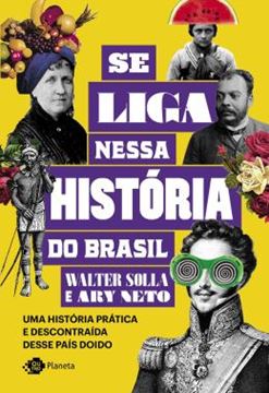 Imagem de SE LIGA NESSA HISTORIA DO BRASIL